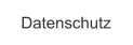 Datenschutz
