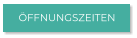 ÖFFNUNGSZEITEN